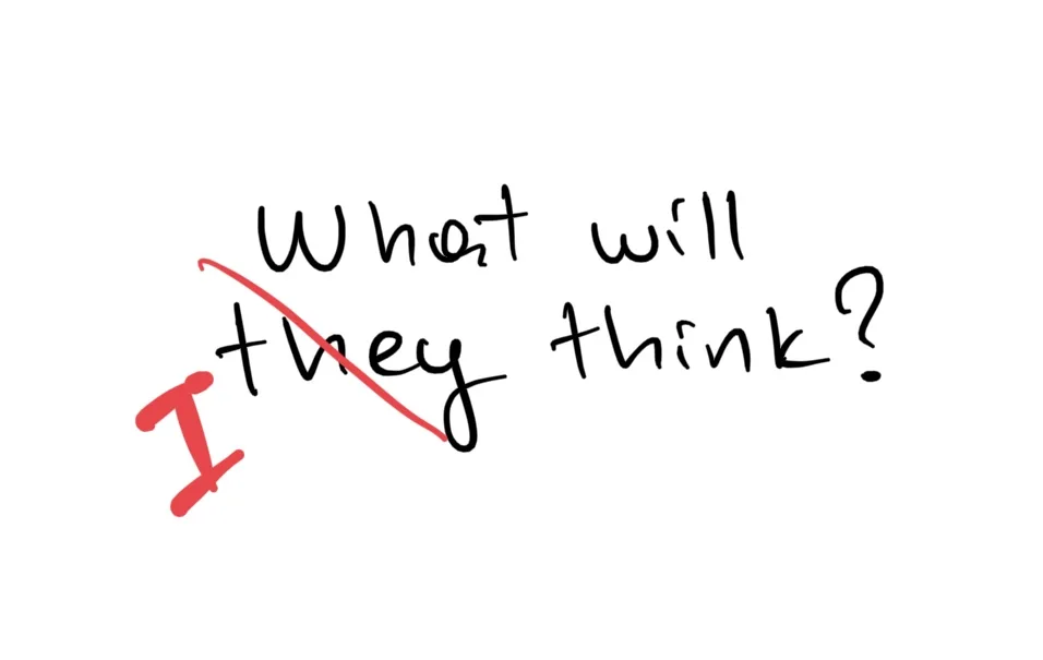 “What will they think?” yazısında “they” kelimesinin üstü çizilip yerine “I” yazılmış
